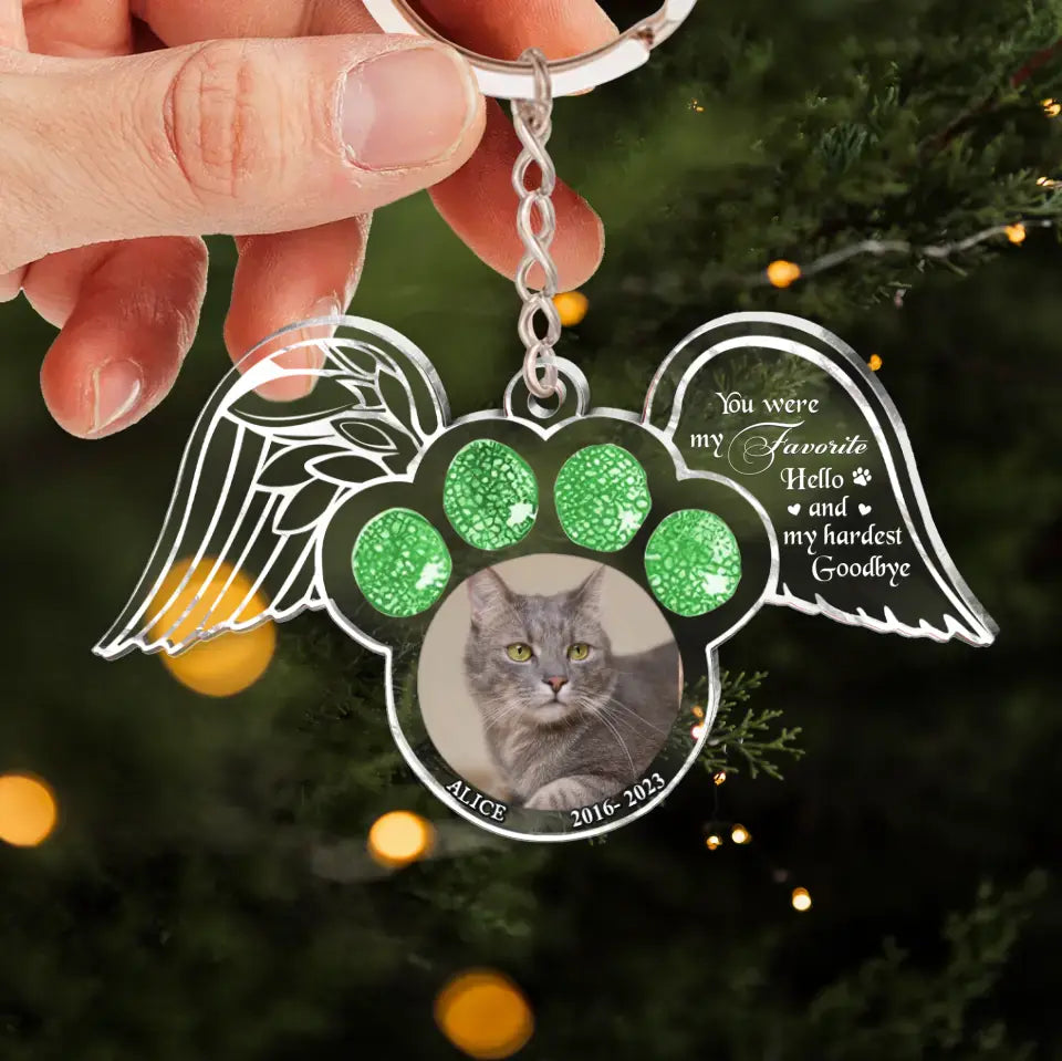 Personalized Memorial Acrylic Keychain - Memorial Gift Idea For Pet Lover - You Were My Favorite Hello And My Hardest Goodbye