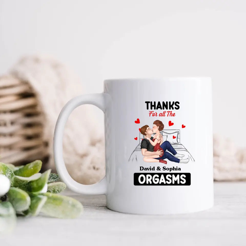 Personalized Couple Coffee Mug - Gift Idea For Couple/Valentine's Day - Thanks For All The Orgasms