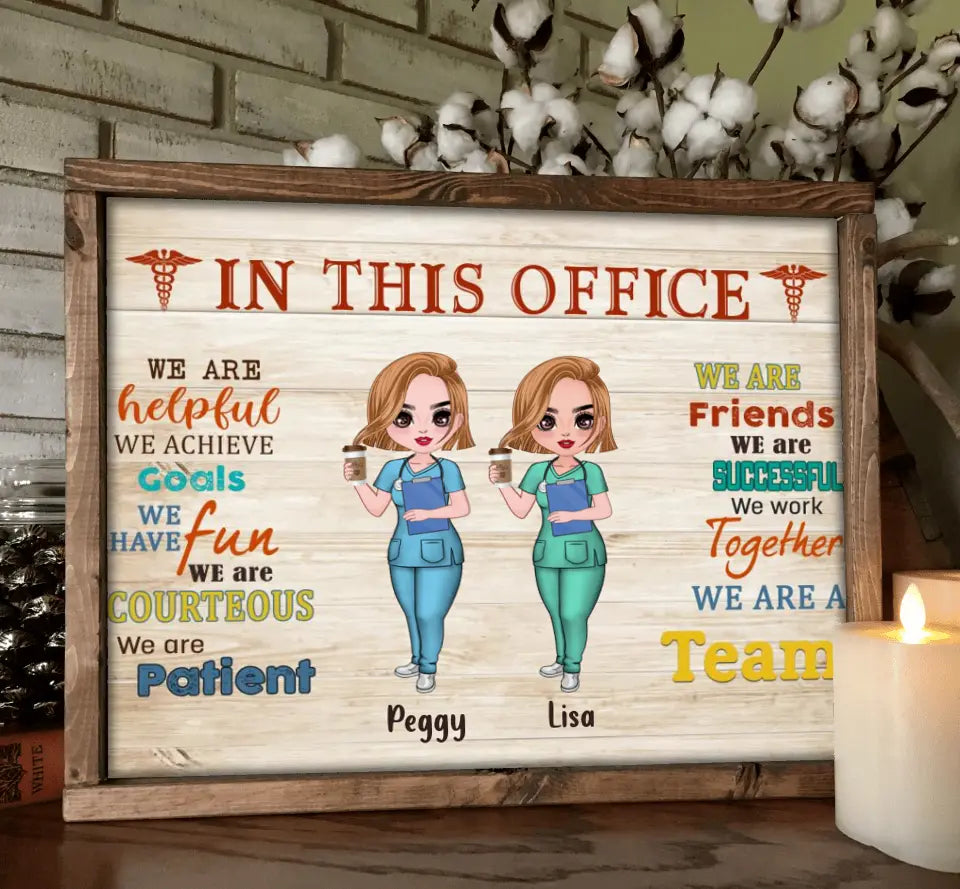 Personalized Nurse Friend Poster - Up to 7 Nurses - Gift For Nurses/Physical Therapists/Friends - In This Office We Are A Team