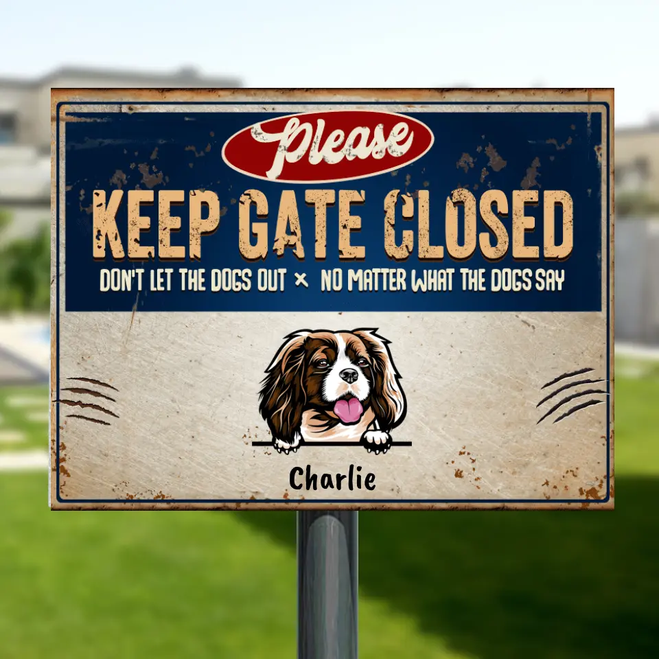 Personalized Guard Dog Metal Sign - Best Gift Idea For Dog Lovers - Please Keep Gate Closed - 32E5WM
