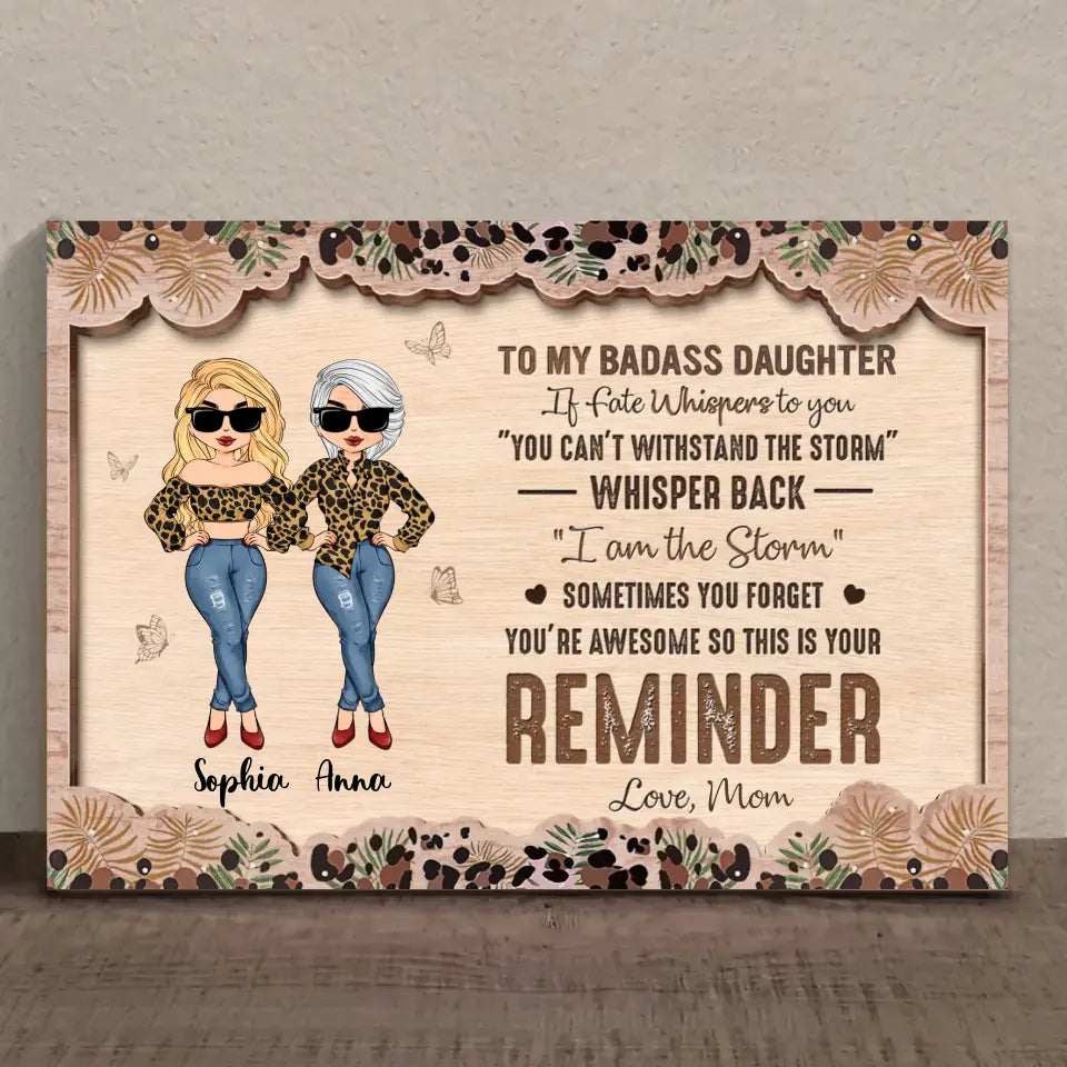 Personalized Mother And Daughter 2 Layered Wooden Art - Gift Idea For Daughter From Mom - To My Badass Daughter
