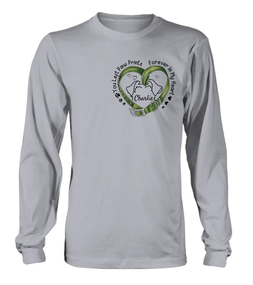 Personalized Memorial Dog Collar T-shirt/Hoodie - Gift Idea For Dog Lover/Mother's Day/Father's Day - You Left Paw Prints Forever In My Heart