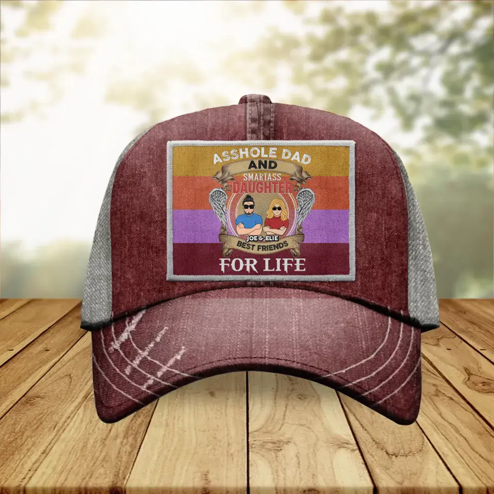 Personalized Dad/Mom Baseball Cap - Mother's Day/Father's Day Gift Idea - Asshole Dad & Smartass Daughter Best Friends For Life