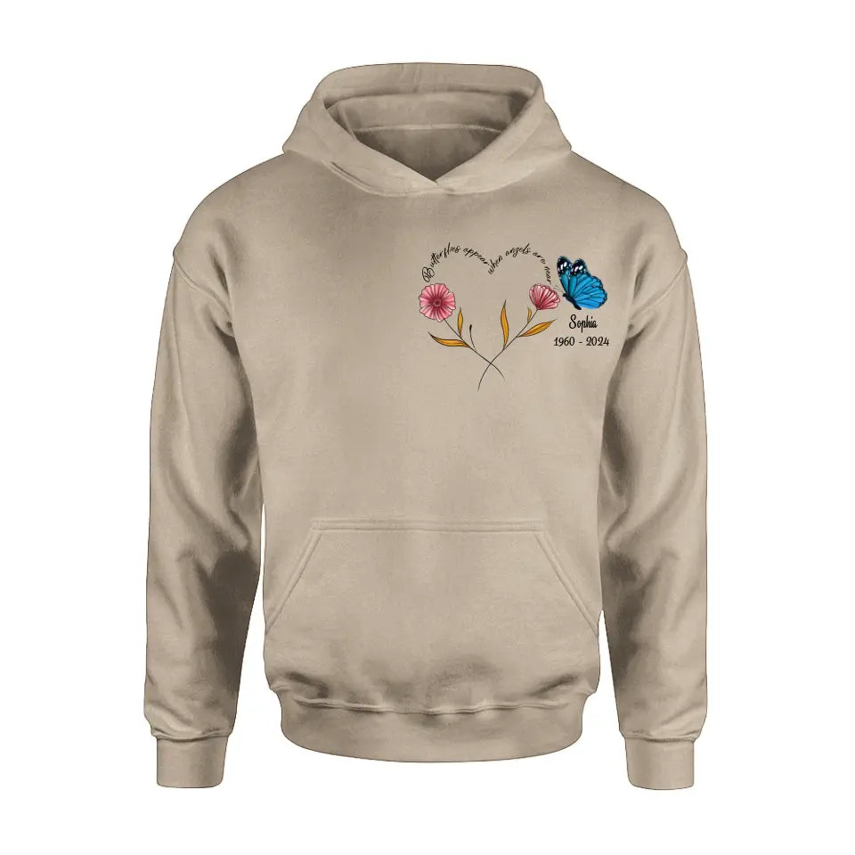 Personalized Memorial Shirt/Hoodie - Memorial Gift Idea for Mother's Day/Father's Day - Butterflies Appear When Angels Are Near