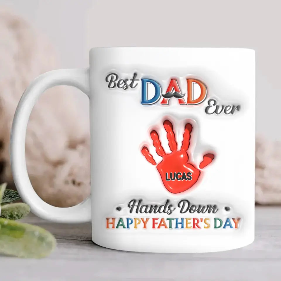 Personalized Dad 3D Inflated Coffee Mug - Up to 7 Kids - Father's Day Gift Idea - Best Dad Ever Hands Down