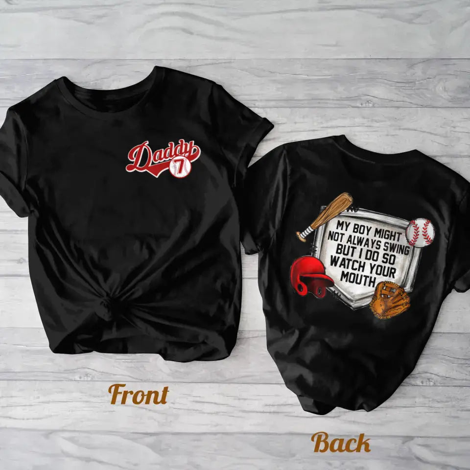 Personalized Baseball Dad AOP T-shirt - Father's Day Gift Idea for Baseball Lovers - My Boy/Girl Might Not Always Swing