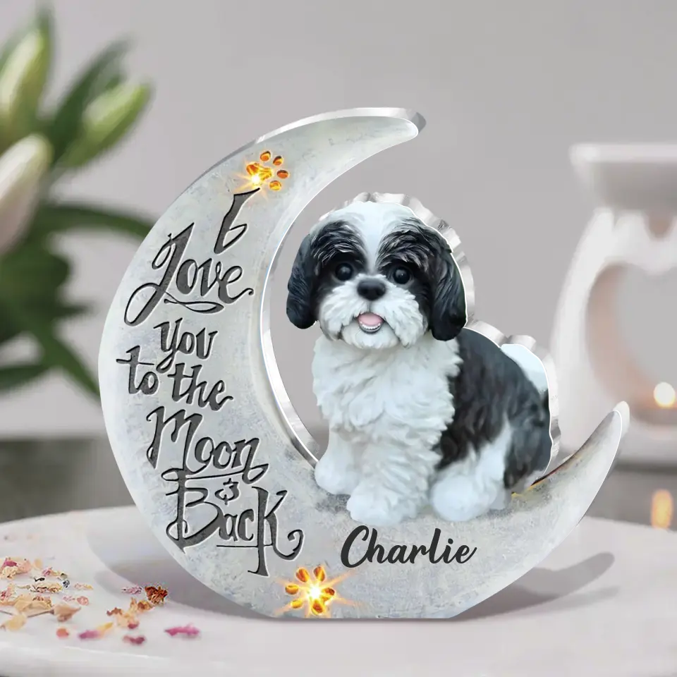 Personalized Dog Acrylic Plaque - Mother's Day Gift Idea For Dog Lover - I Love You To The Moon And Back