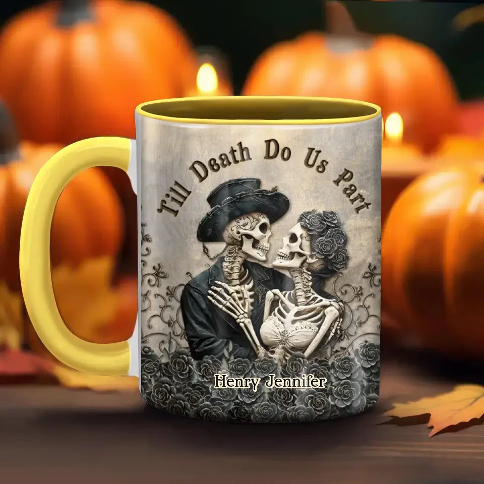 Personalized Couple Skull Accent Mug - Halloween Gift Idea For Couple - Till Death Do Us Part