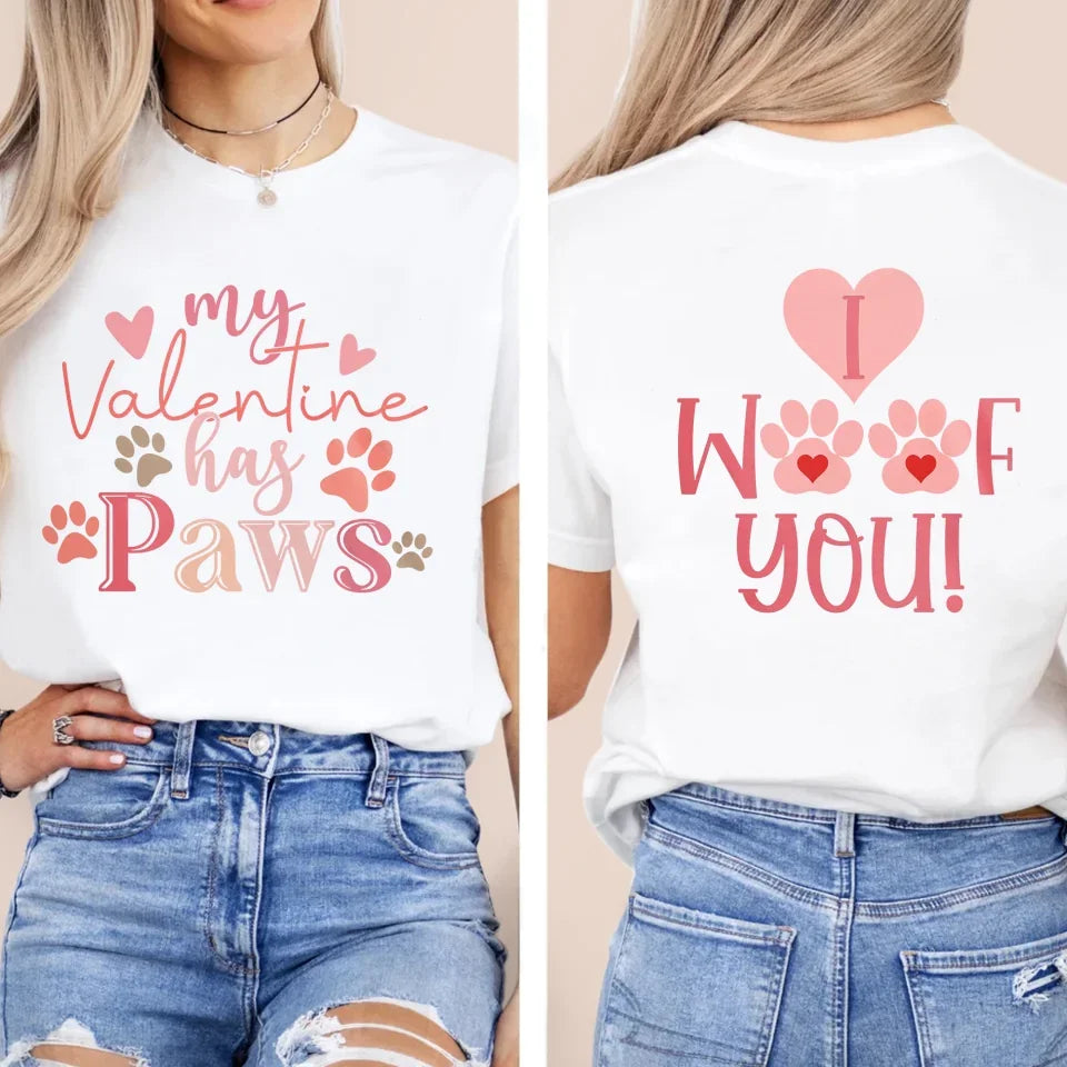 Personalized Valentine Unisex T-shirt - Gift Idea For Dog Owner/Valentine - My Valentine Has Paws