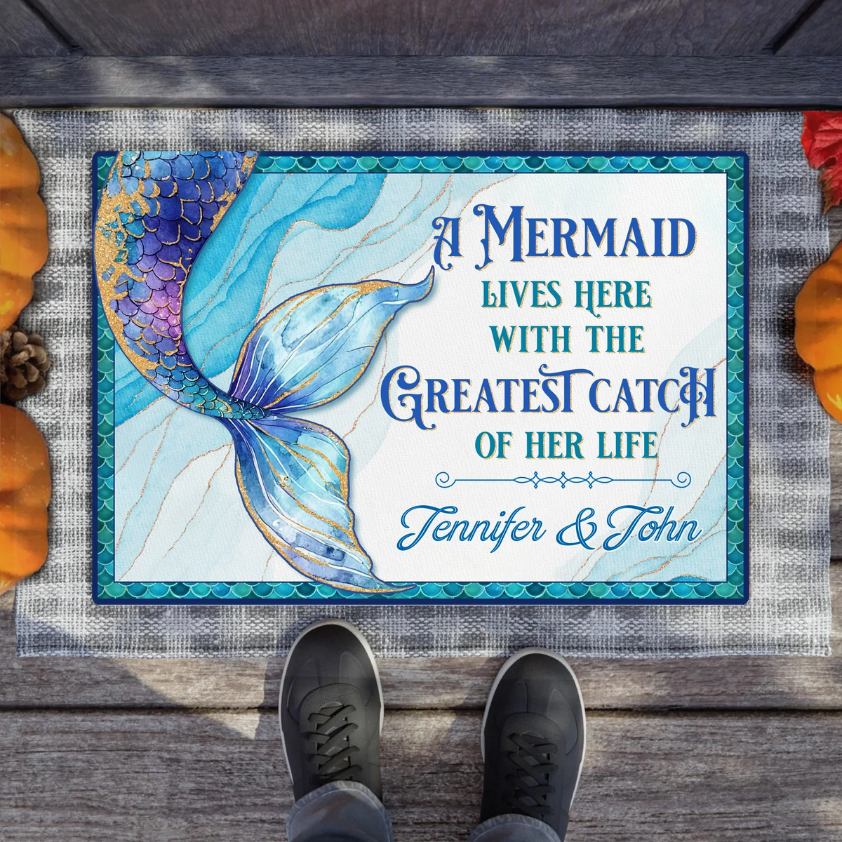 Personalized Mermaid Doormat - A Mermaid Lives Here With The Greatest Catch Of Her Life
