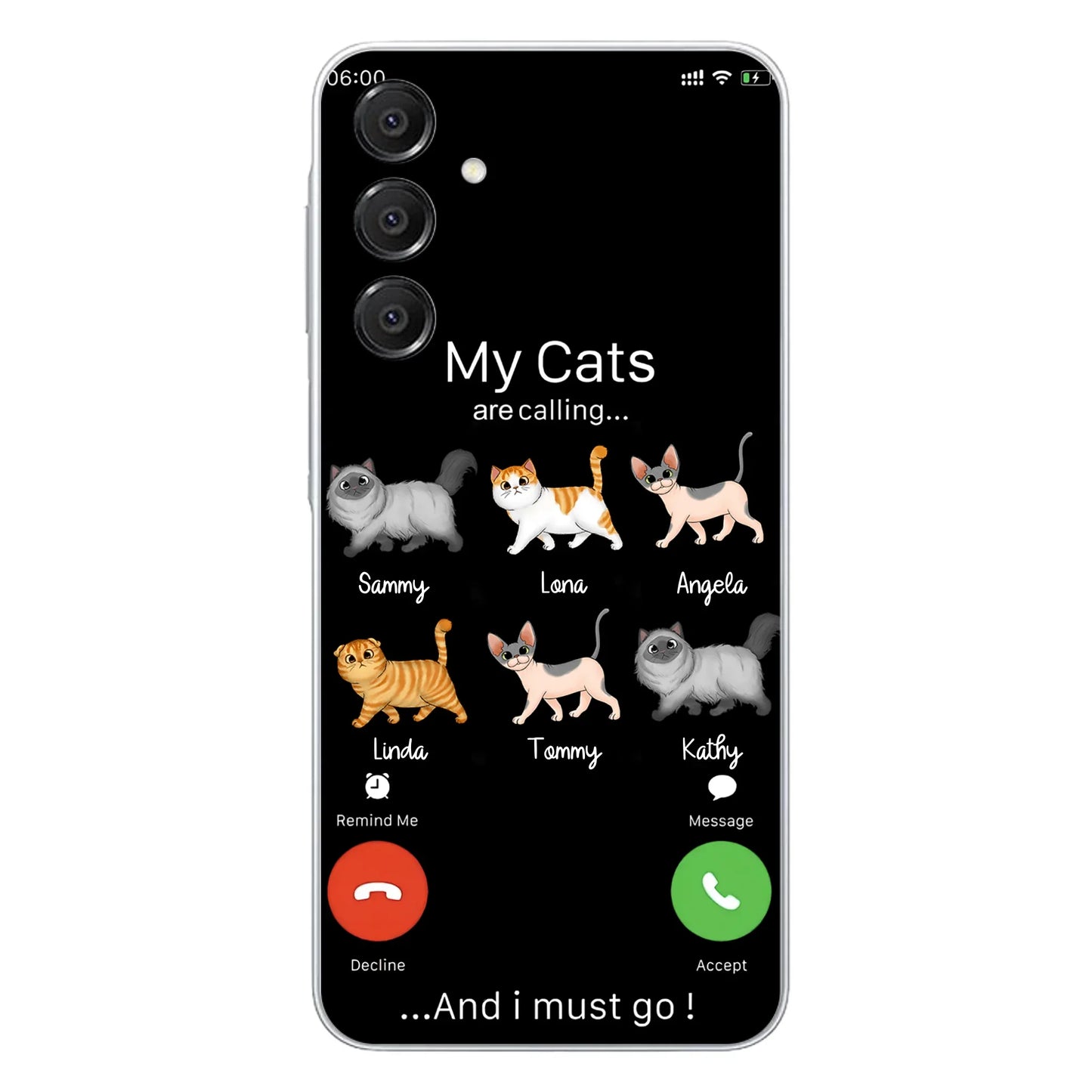 Custom Personalized Cats Phone Case - Gift Idea For Cat Lover/Mother's Day/Father's Day - My Cats Are Calling And I Must Go - Case For iPhone/Samsung