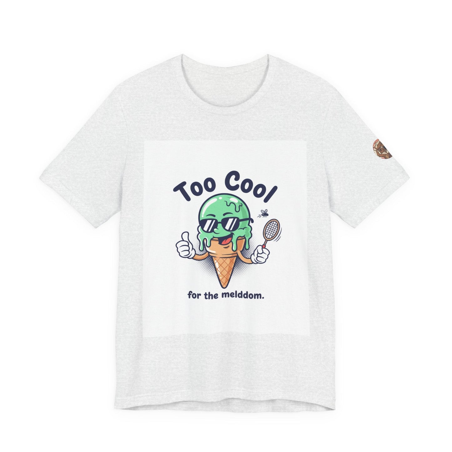 Too Cool Ice Cream Tee – 'Too Cool for the melldom.' Graphic Shirt