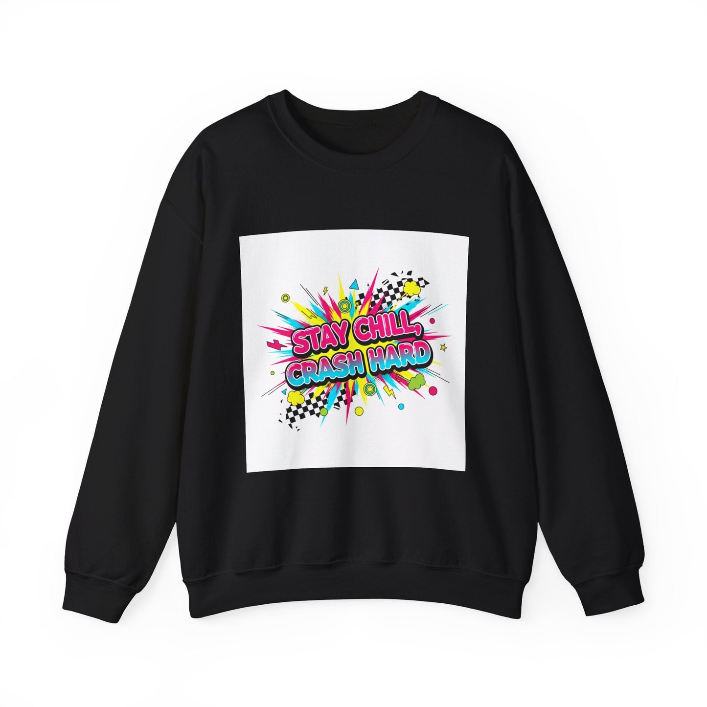 Stay Chill Crash Out Crewneck Sweatshirt | neon graffiti meltdown design