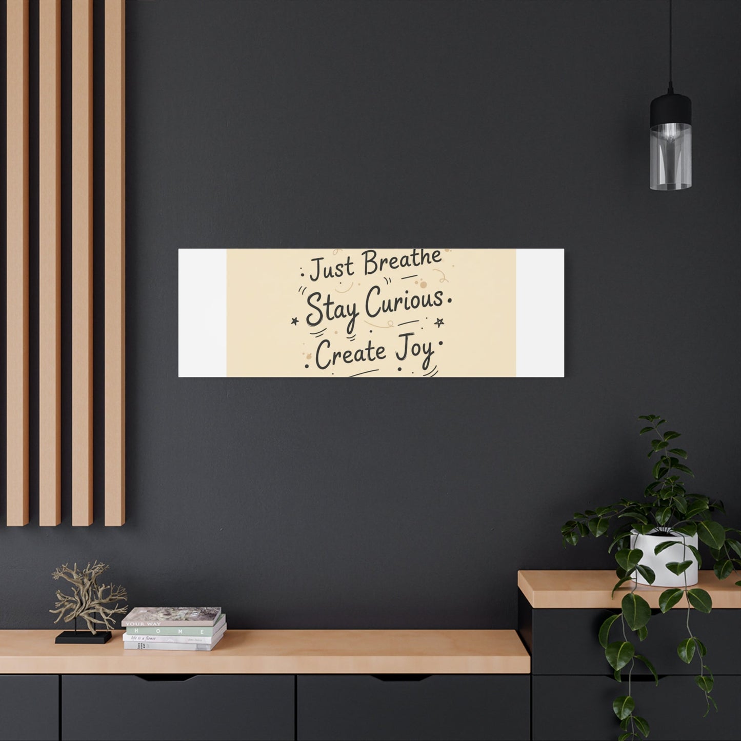 Just Breathe Stay Curious Create Joy Canvas | Messy Handwritten Typography, Doodle Text Art