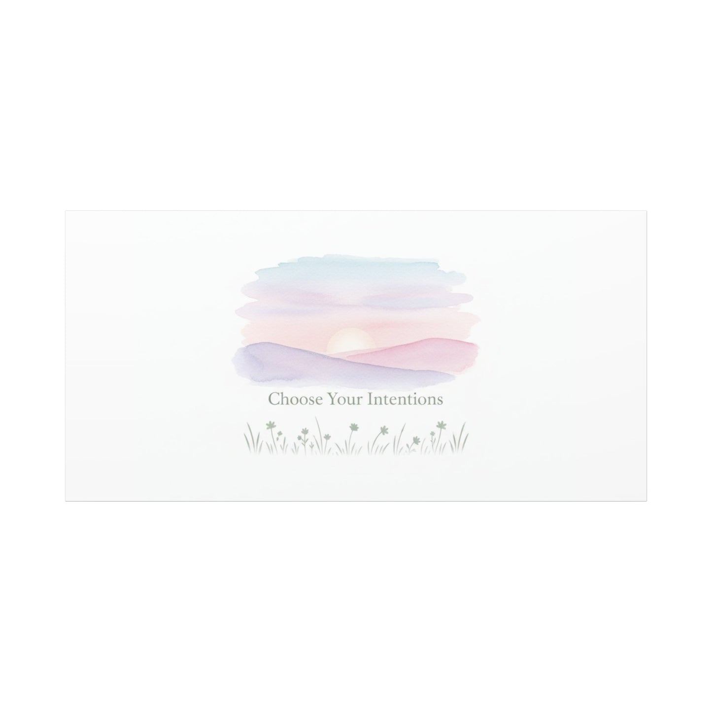 Choose Your Intentions Canvas, soft wellness poster, pastel gradient mindfulness art