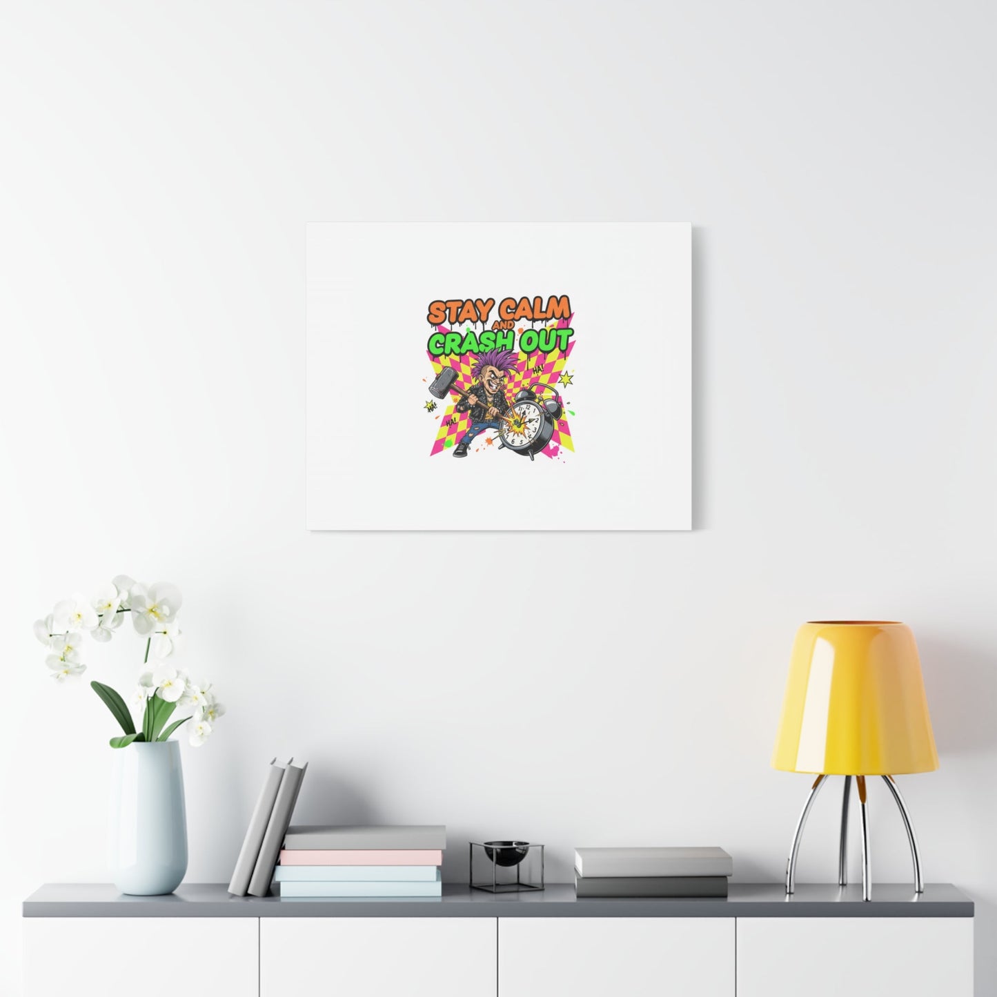 Stay Calm and Crash Out Canvas | neon skate graffiti, meltdown art