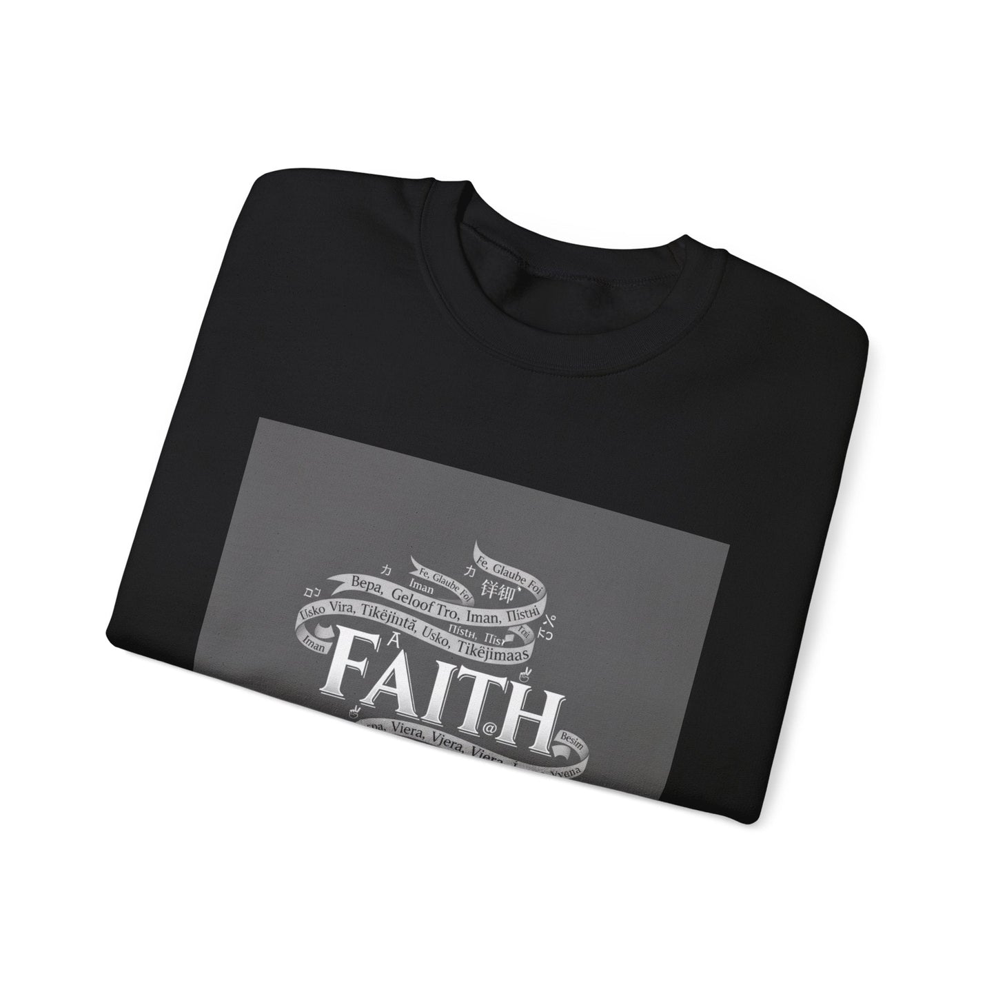 Faith is a Universal Language – Sweatshirt