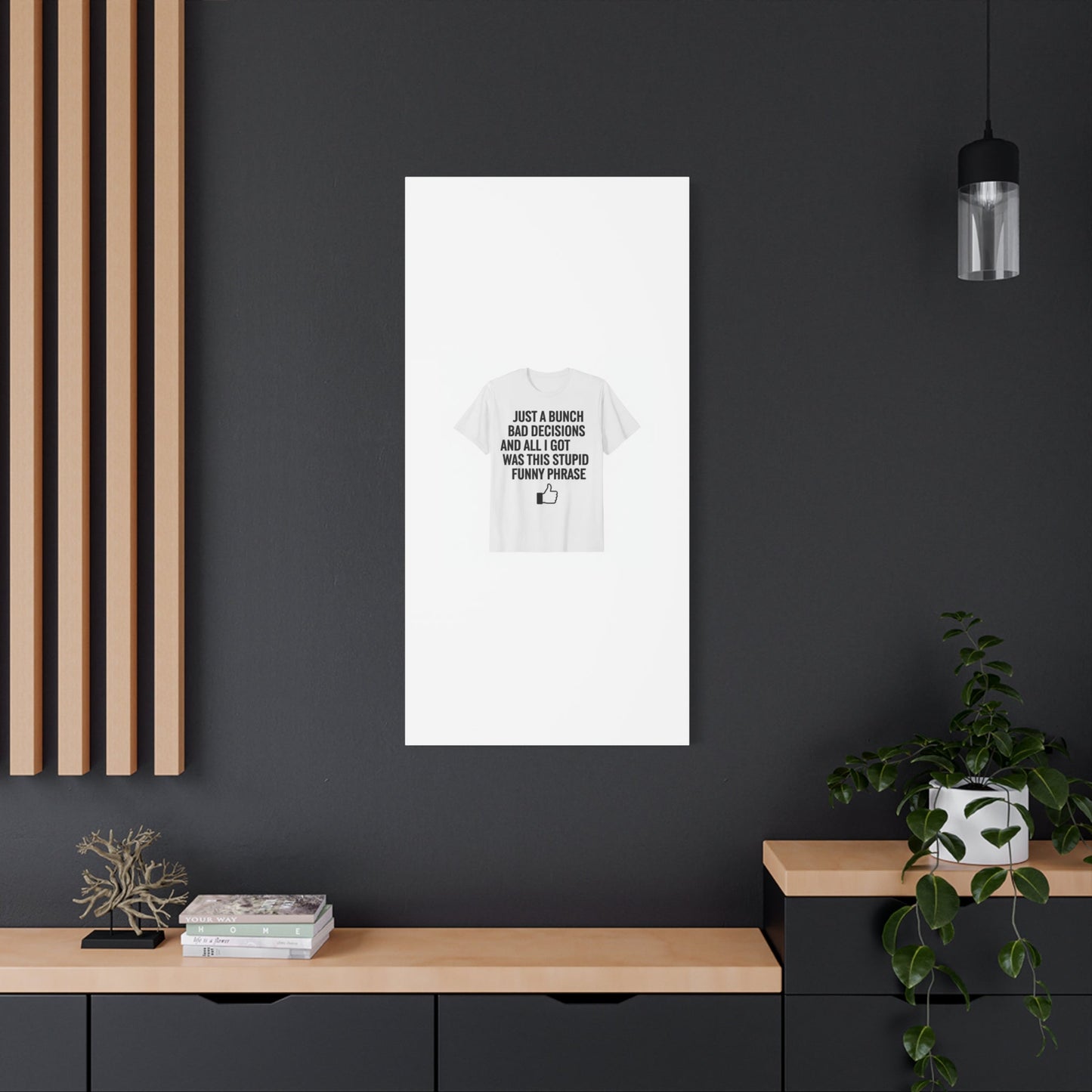 self-deprecating quote Canvas | sarcastic introvert wall art, anxiety humor