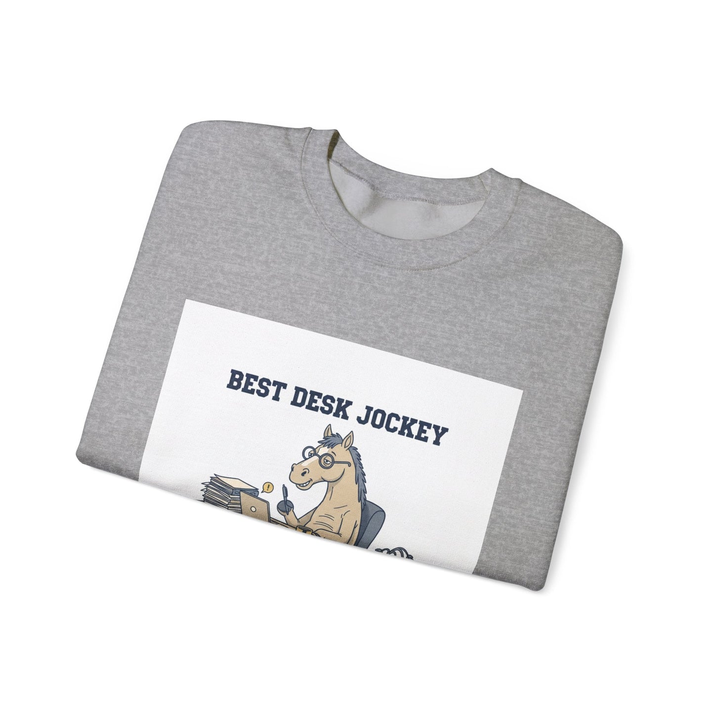 Workhorse Desk Jockey Sweatshirt | corporate burnout parody, collegiate horse design