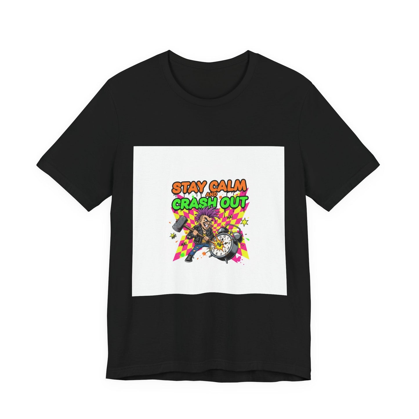 Stay Calm Crash Out Tee | meltdown shirt, neon graffiti streetwear