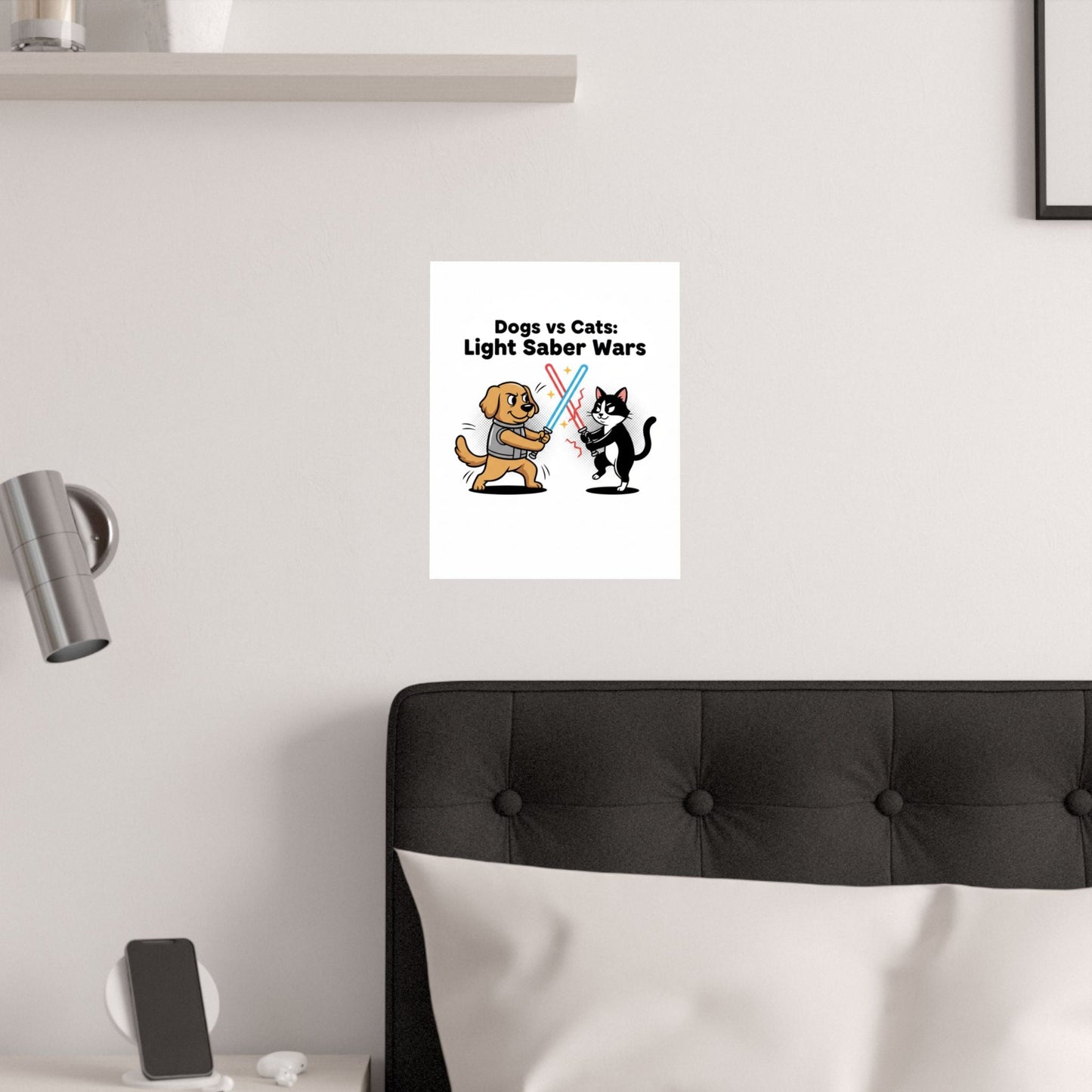 Dogs vs Cats: Light Saber Wars Satin Poster — Funny Pet Battle Wall Art