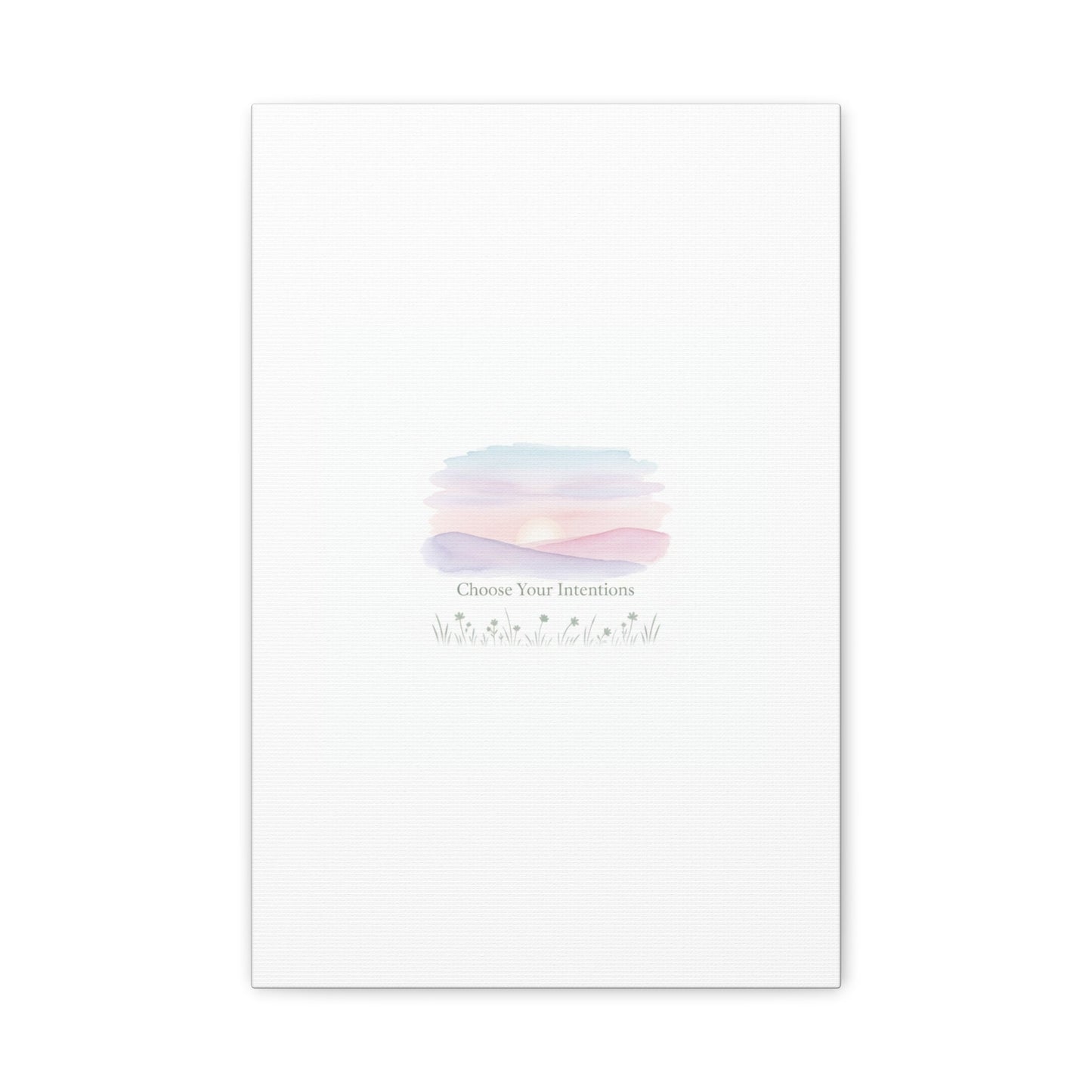 Choose Your Intentions Canvas, soft wellness poster, pastel gradient mindfulness art