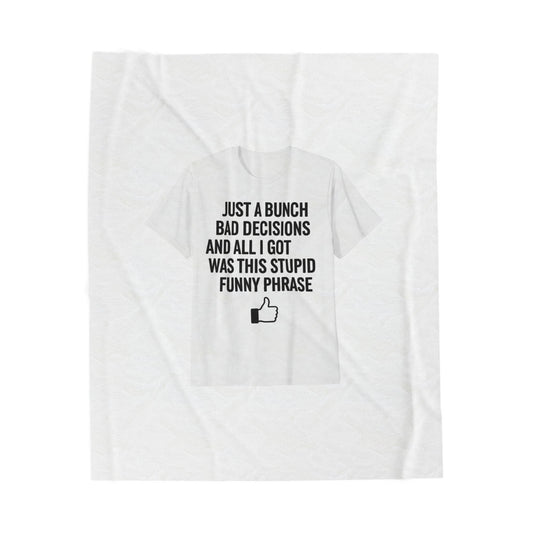 stupid funny phrase blanket | sarcastic introvert humor, anxiety humor