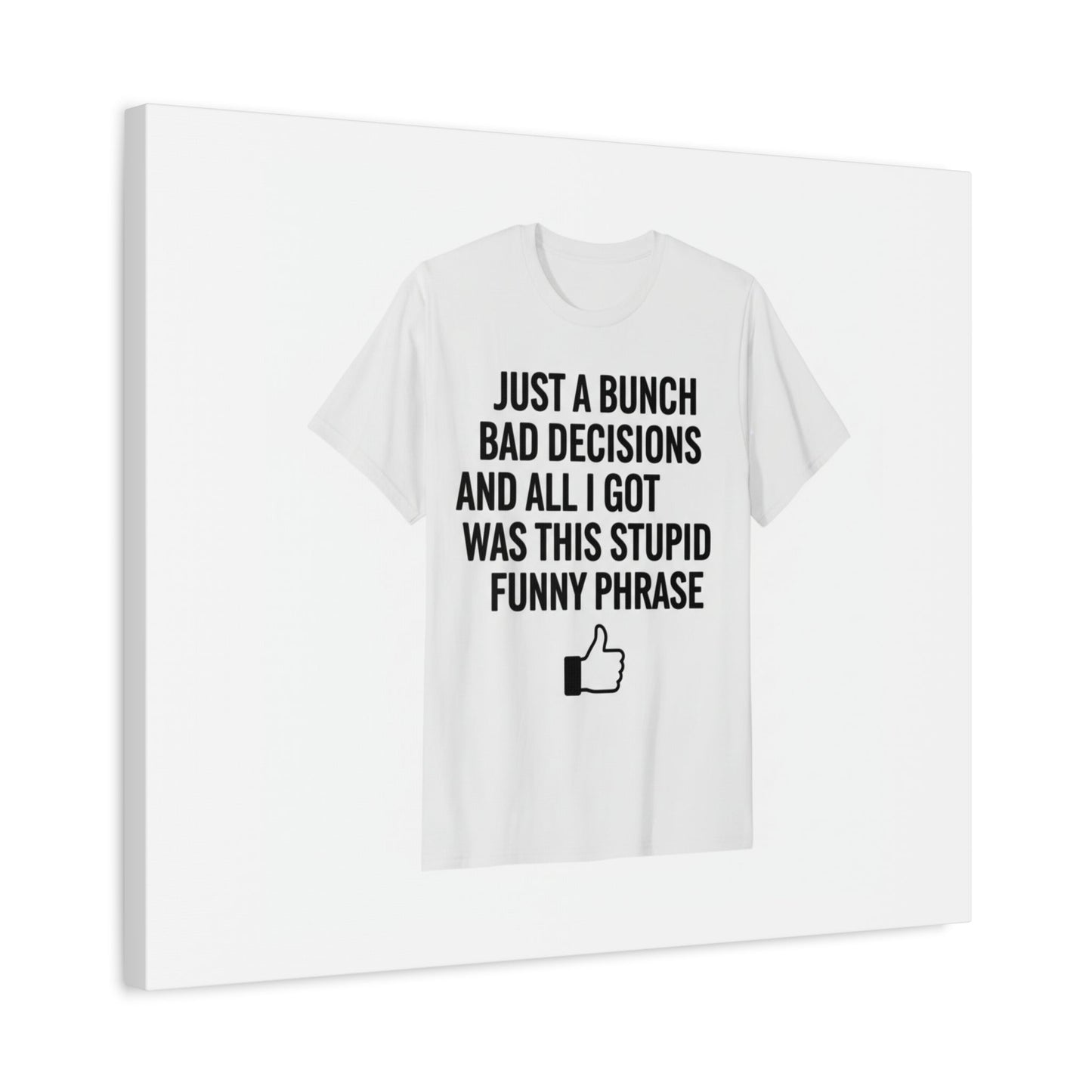 self-deprecating quote Canvas | sarcastic introvert wall art, anxiety humor