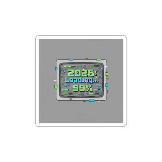 2026 Loading 99% Kiss-Cut Stickers | NYE countdown, retro system UI