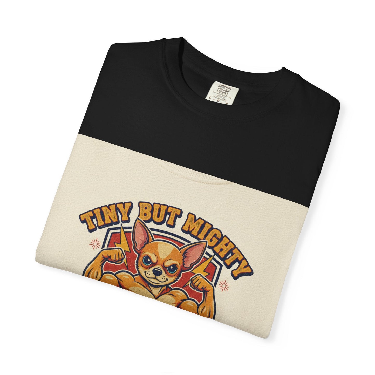 Tiny but Mighty Powerhouse Pup T-Shirt