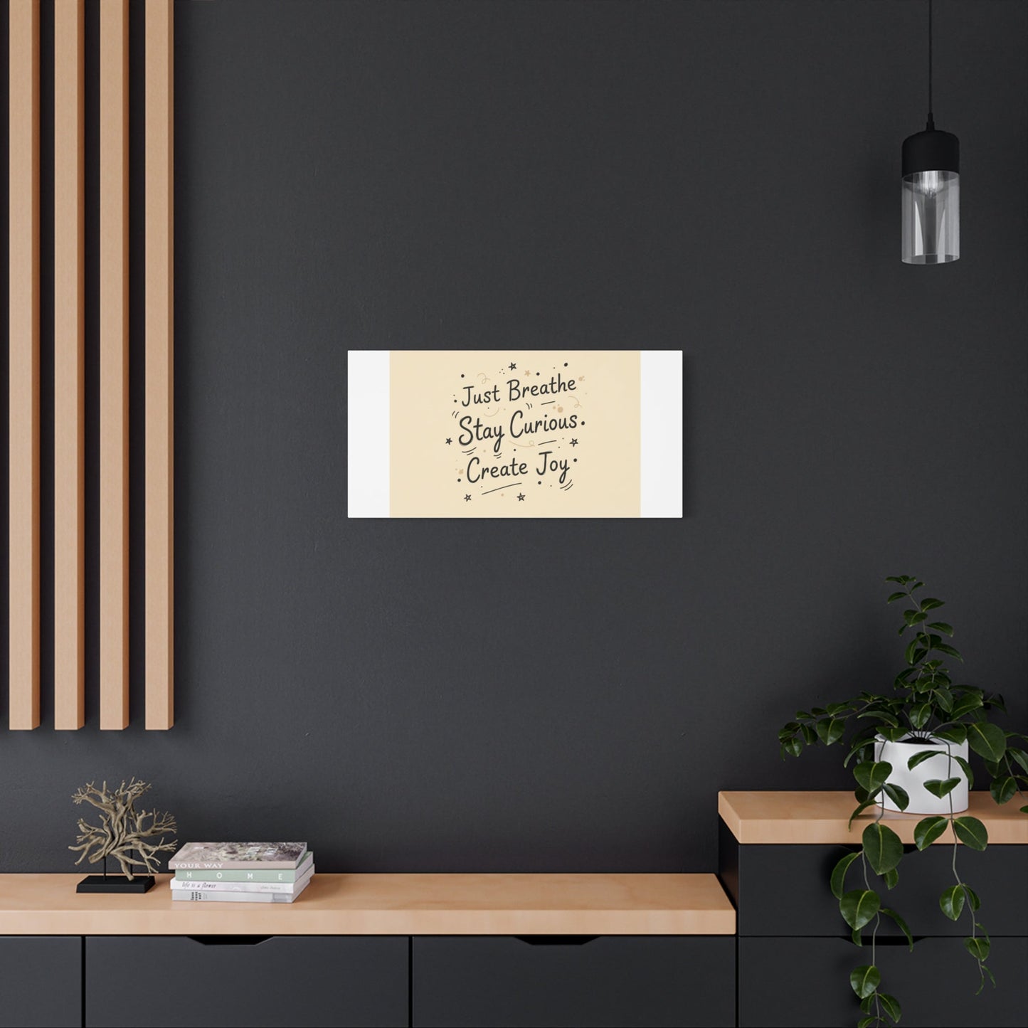 Just Breathe Stay Curious Create Joy Canvas | Messy Handwritten Typography, Doodle Text Art