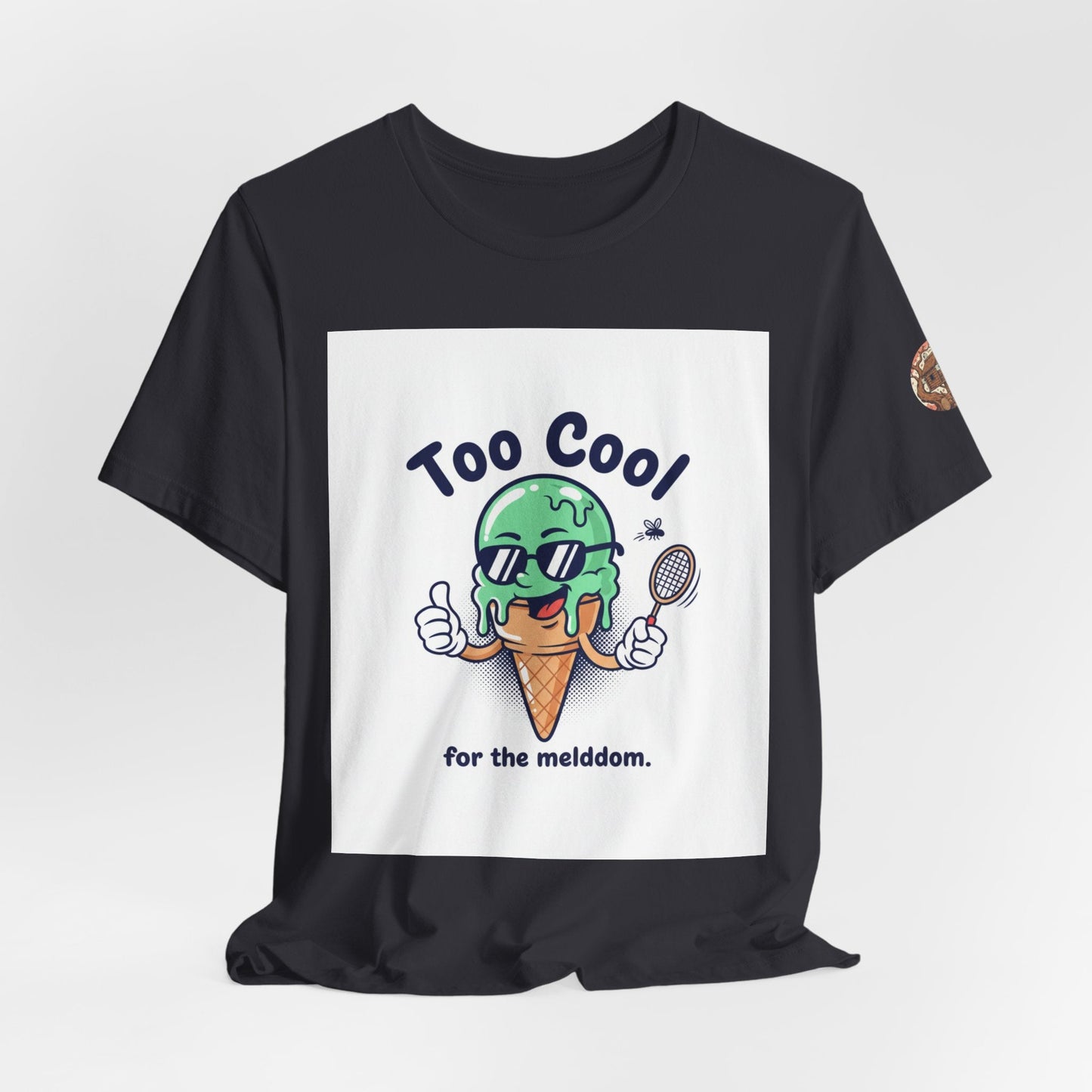 Too Cool Ice Cream Tee – 'Too Cool for the melldom.' Graphic Shirt