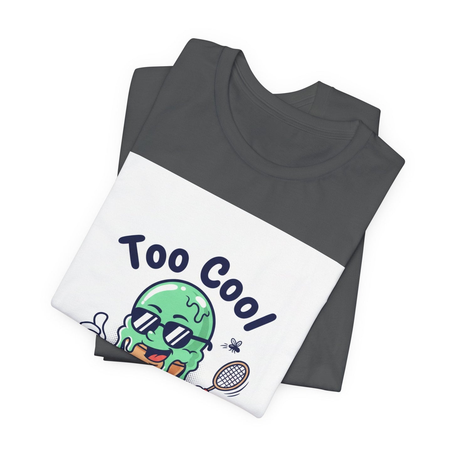 Too Cool Ice Cream Tee – 'Too Cool for the melldom.' Graphic Shirt