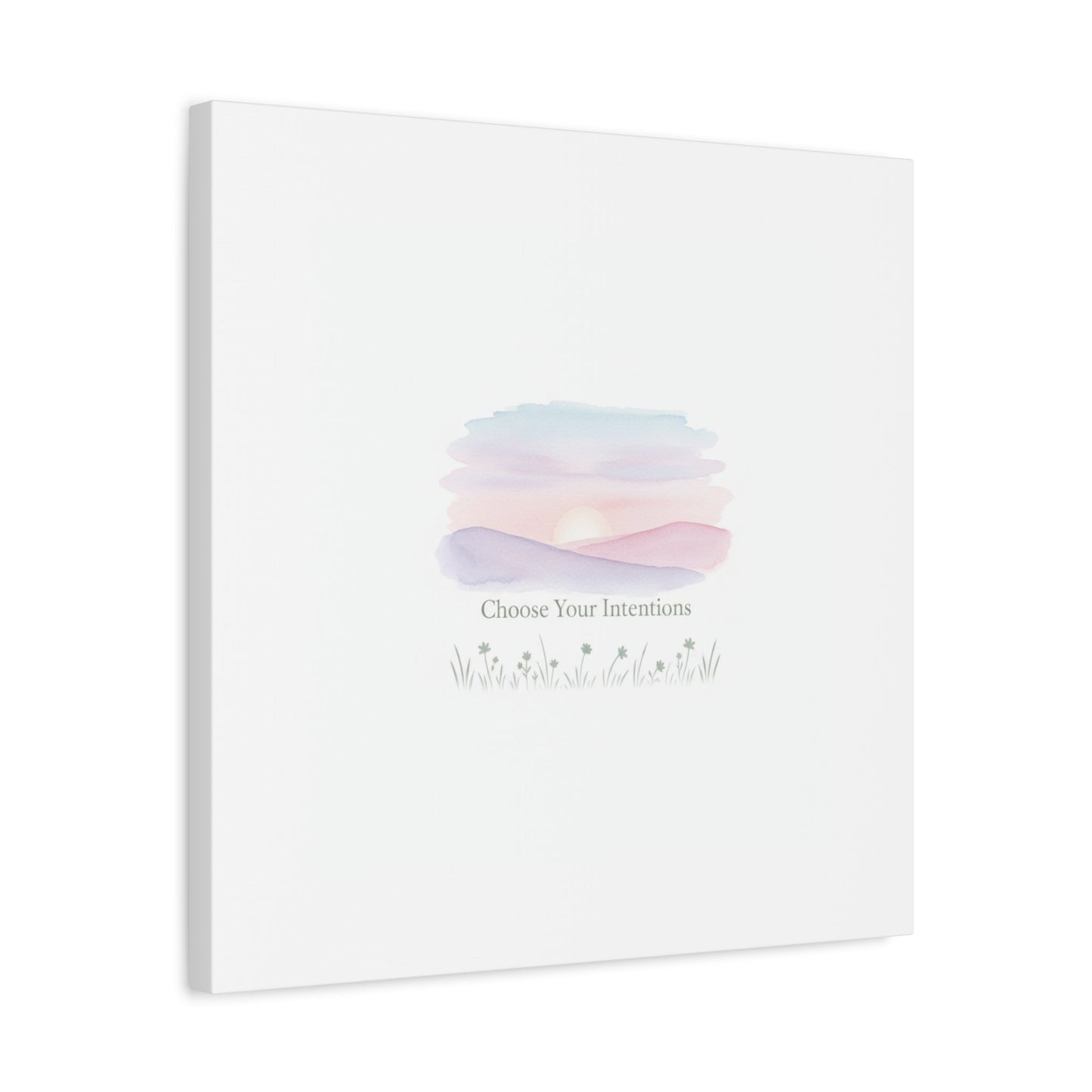 Choose Your Intentions Canvas, soft wellness poster, pastel gradient mindfulness art