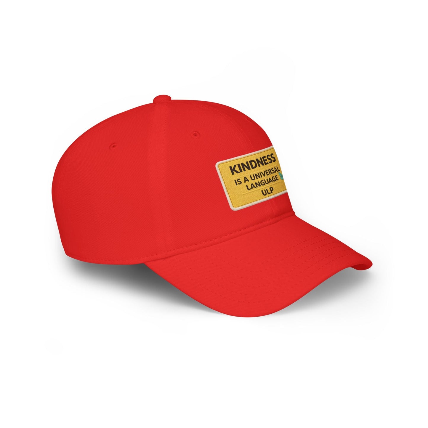 Kindness Is A Universal Language Patch Cap — Red Low Profile Baseball Hat