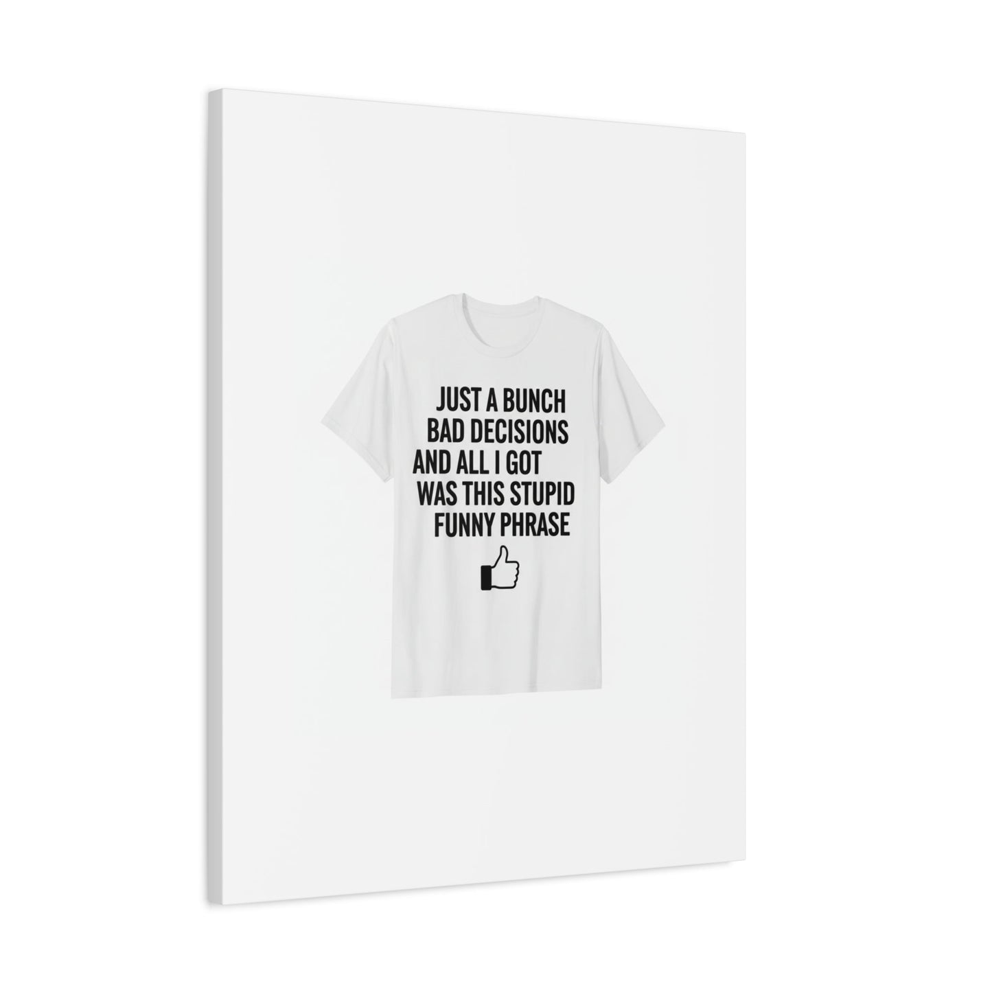 self-deprecating quote Canvas | sarcastic introvert wall art, anxiety humor