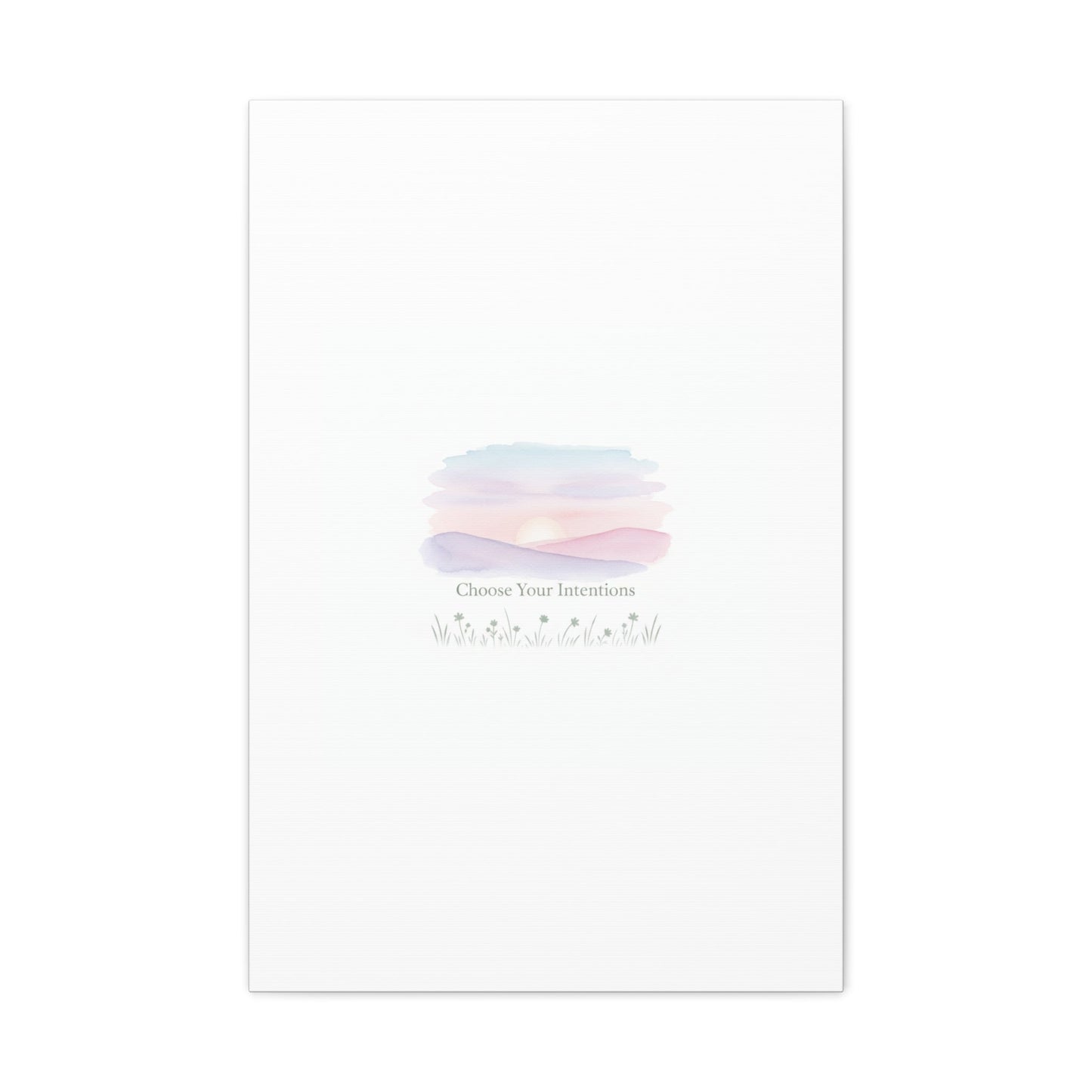 Choose Your Intentions Canvas, soft wellness poster, pastel gradient mindfulness art
