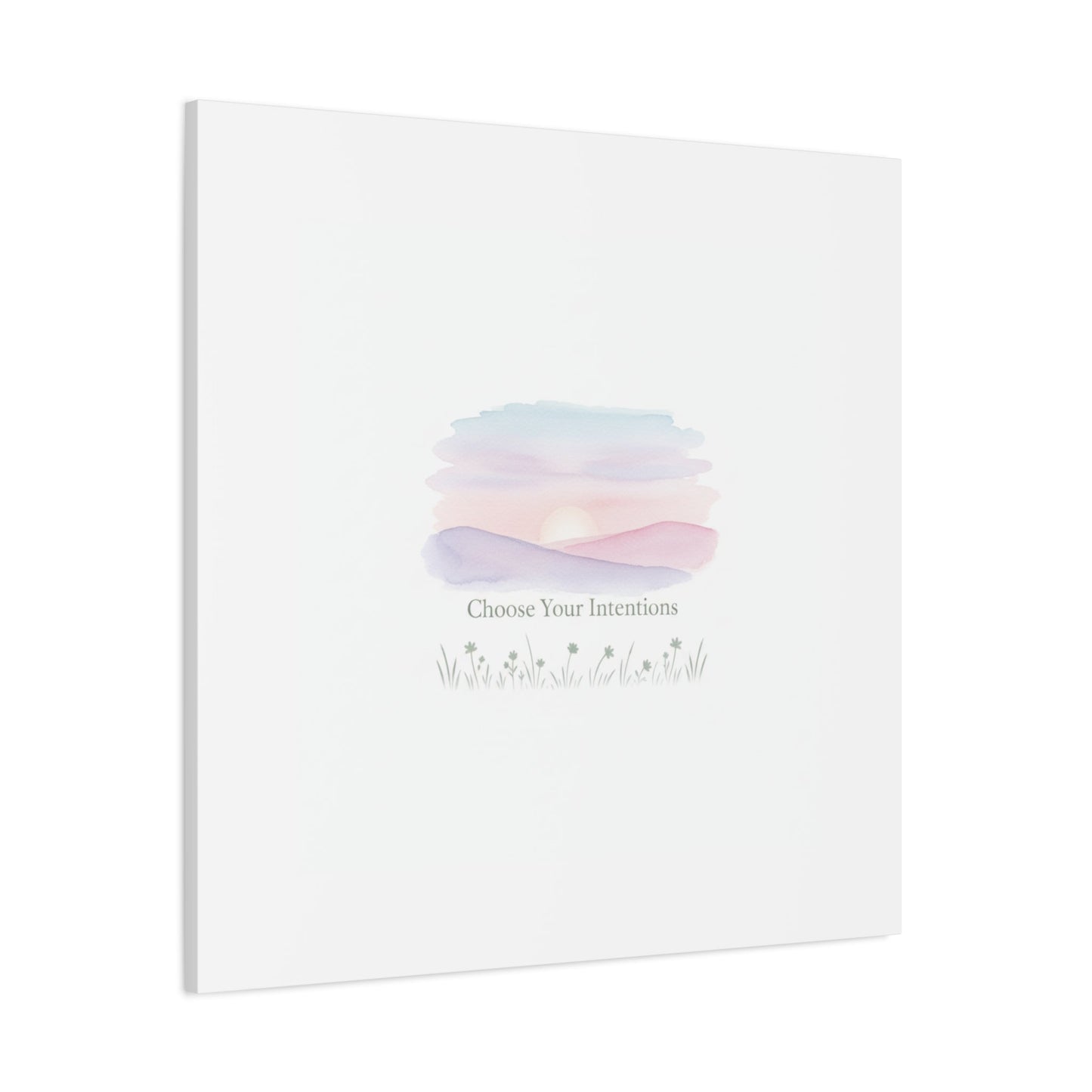 Choose Your Intentions Canvas, soft wellness poster, pastel gradient mindfulness art