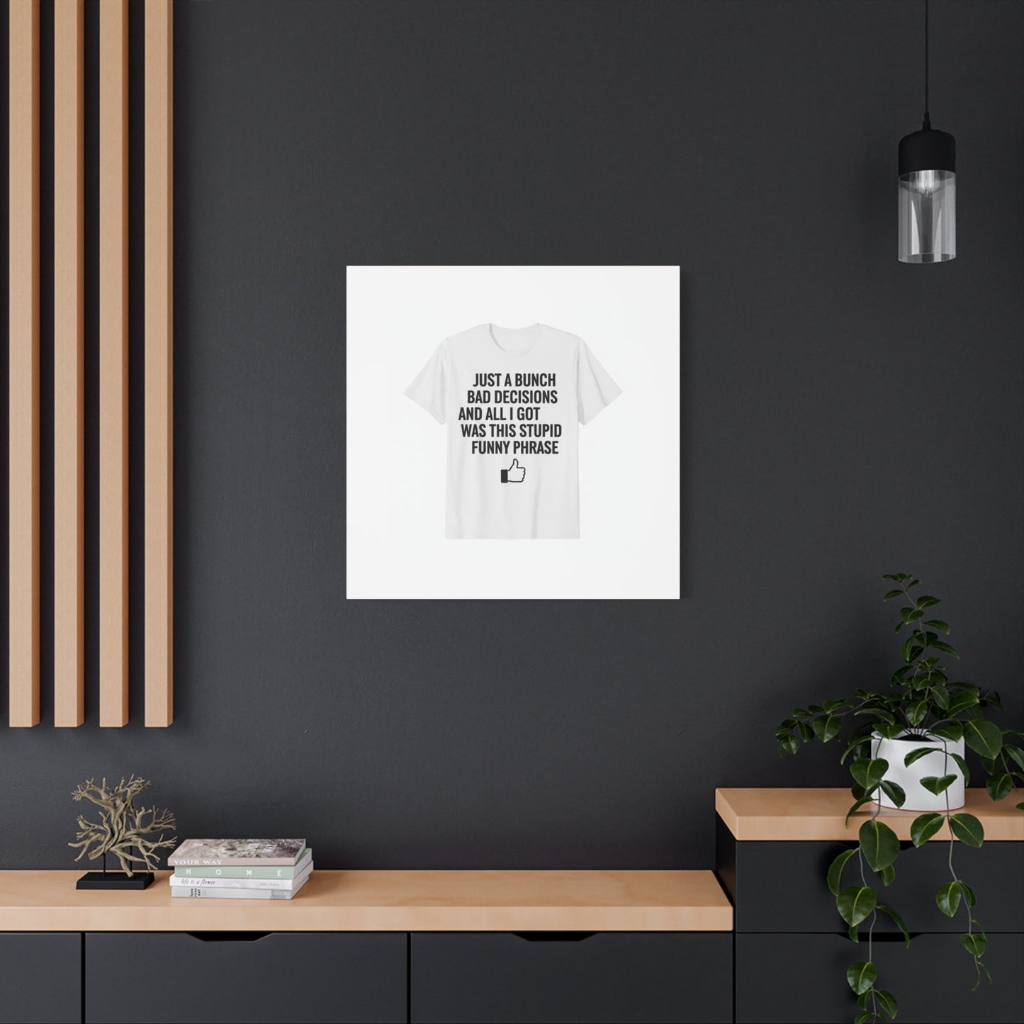 self-deprecating quote Canvas | sarcastic introvert wall art, anxiety humor