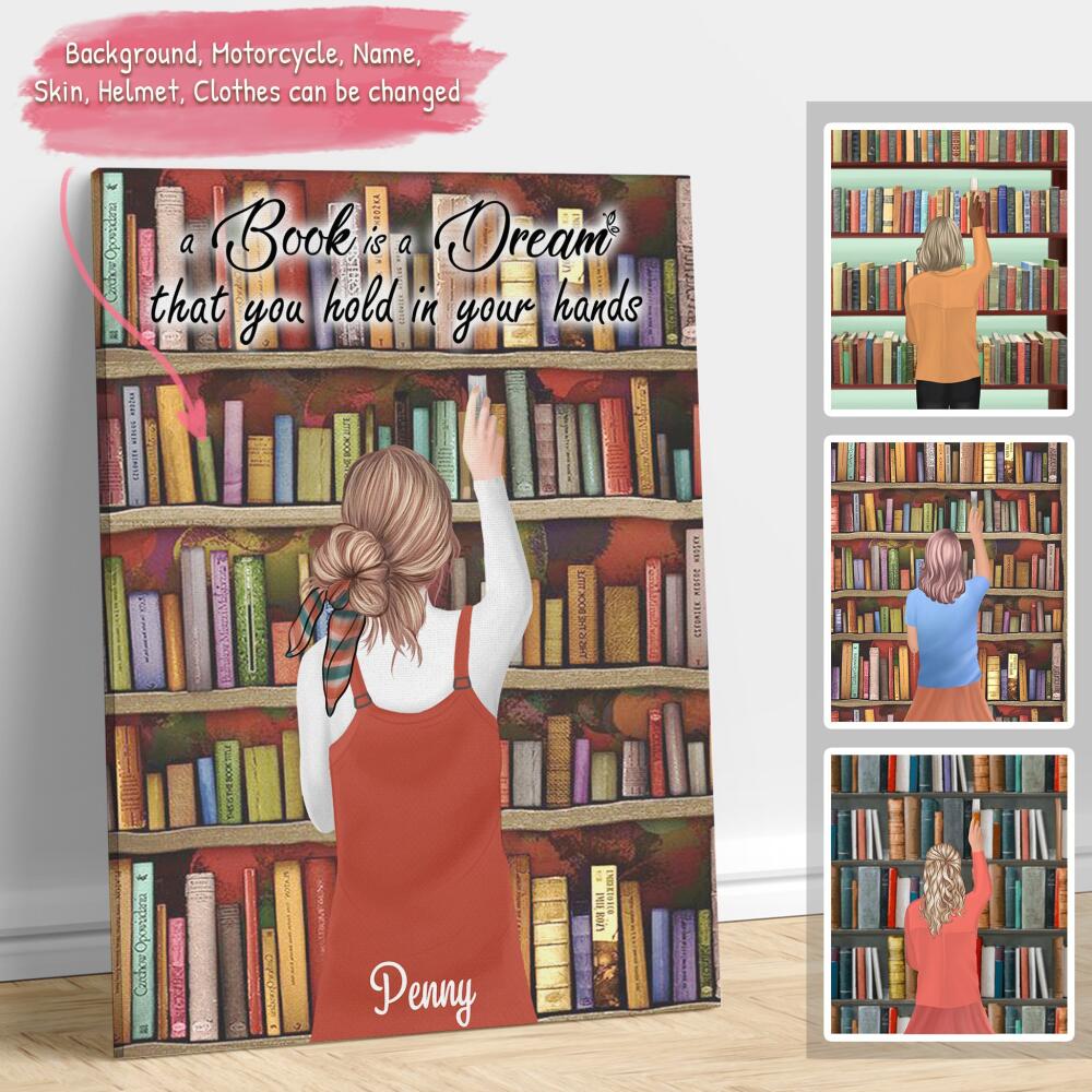 Personalized Reading Girl/ Reading Hobby - Canvas - Best Gift For Reading Girls - A book is a dream that you hold in your hands - 7AZ0EJ