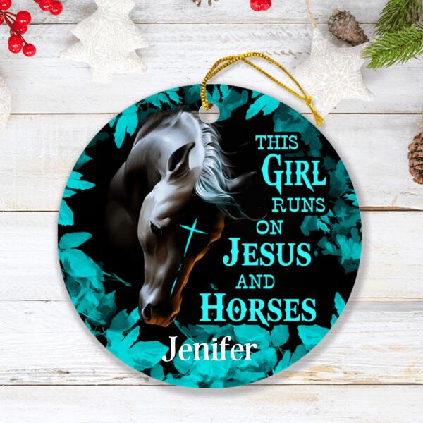 Custom Personalized Horse Girl Ornament - Gift For Horse Lovers - This Girl Runs On Jesus And Horses
