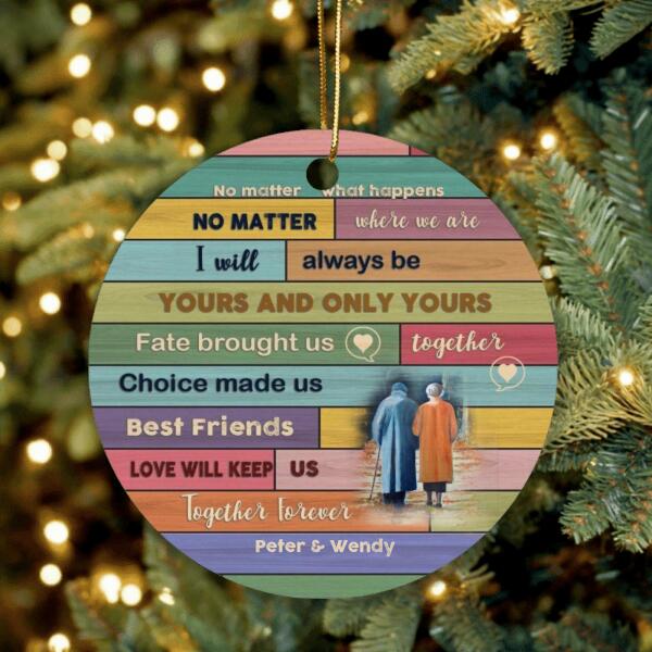 Personalized Couple Ornament -  Best Gift For Couples - No Matter What Happens