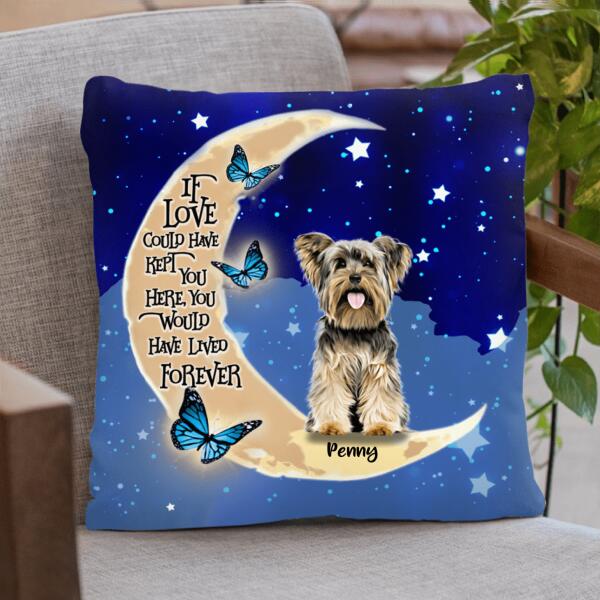 Personalized Dog Quilt/Fleece Blanket/Pillow Cover - Up to 4 Dogs - Best Gift For Dog Lover - If Love Could Have Kept You Here You Would Have Lived Forever
