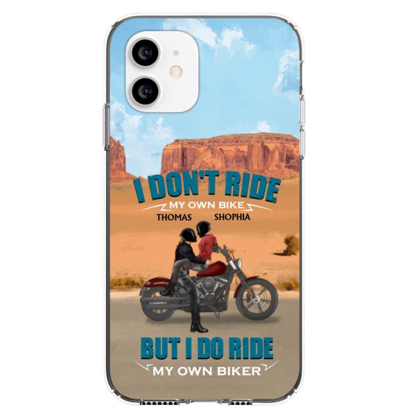 Personalized Couple Riding Phone Case - Gifts For Riders - I Don't Ride My Own Bike But I Do Ride My Own Bike