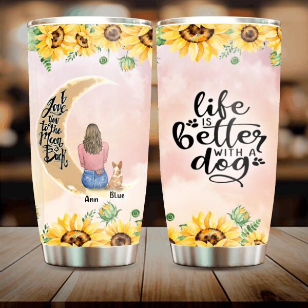 Personalized Dog Mom Sunflower Tumbler - Gift For Dog Lover With Up to 4 Dogs - I Love You To The Moon & Back