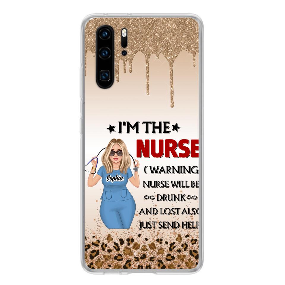 Custom Personalized Nurse Friend Phone Case - I'm The Nurse - Case For Xiaomi, Huawei And Oppo
