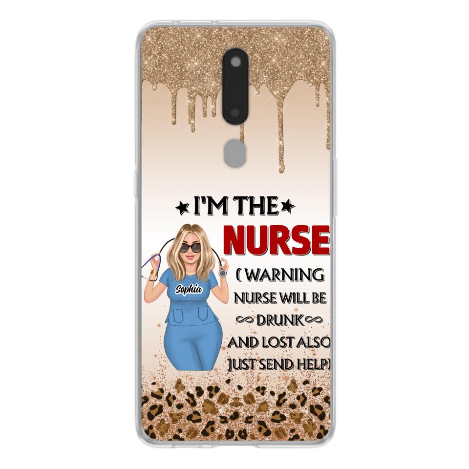 Custom Personalized Nurse Friend Phone Case - I'm The Nurse - Case For Xiaomi, Huawei And Oppo