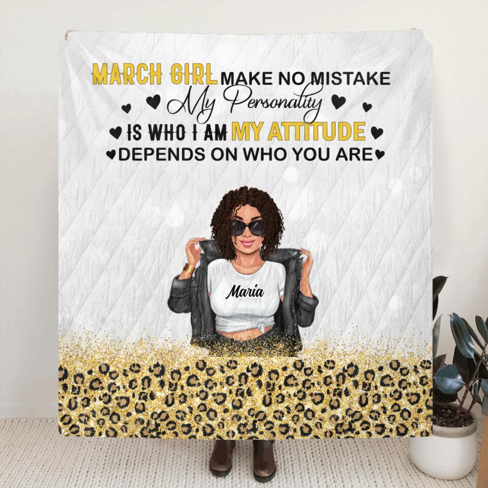 Personalized Girl Month Pillow Cover/Fleece Blanket/Quilt - Gift Idea For Best Friends/Girls/Sisters - March Queen I Am Who I Am Your Approval Isn't Needed