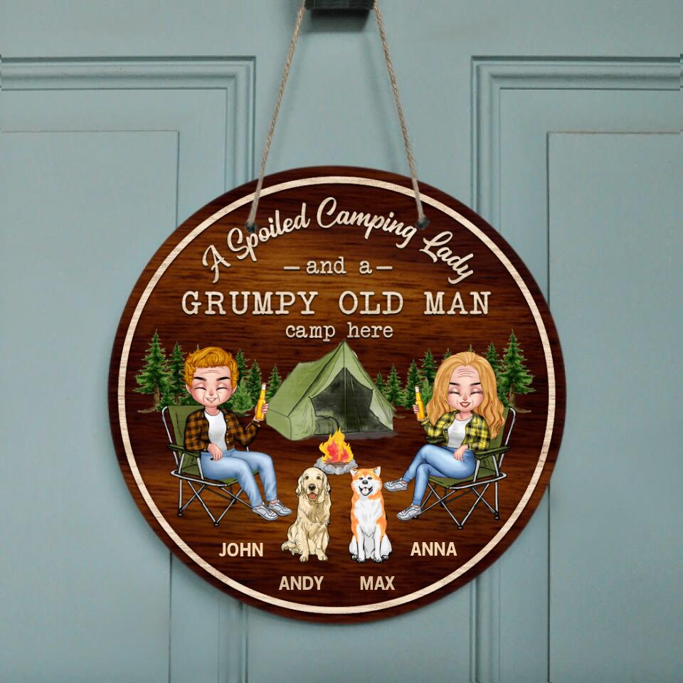 Personalized Spoiled Camping Couple Door Sign - Gift For Camping Lovers/Couple with up to 2 Dogs - A Spoiled Lady and A Grumpy Old Man Camp Here