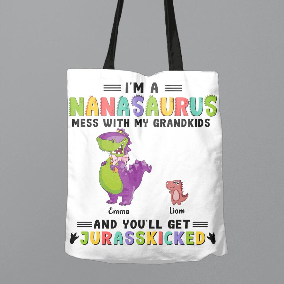 Personalized Grandma Dinosaur Canvas Bag - Gift For Grandma With Up To 6 Grandkids Dinosaurs - I'm A Nanasaurus Mess With My Grandkids And You'll Get Jurasskicked